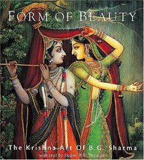 Form of Beauty: Krishna Art of B.g. Sharma