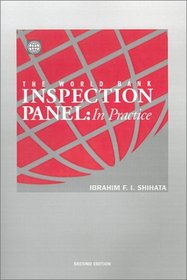 The World Bank Inspection Panel: In Practice