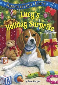 Absolutely Lucy #7: Lucy's Holiday Surprise (A Stepping Stone Book(TM))