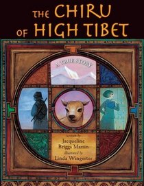 The Chiru of High Tibet: A True Story