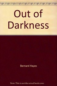 Out of Darkness