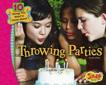 Throwing Parties (Snap)