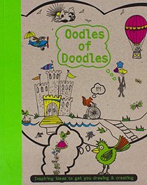 Oodles of Doodles (Drawing Books)