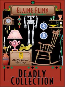 Deadly Collection: A Molly Doyle Mystery