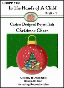 Christmas Cheer (In the Hands of a Child: Custom Designed Project Pack)
