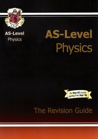 AS Level Physics Revision Guide (As Revision Guides)