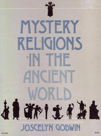 Mystery Religions in the Ancient World