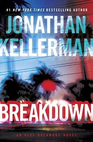 Breakdown (Alex Delaware, Bk 31)