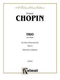 Piano Trio in G Minor, Op. 8 (A Kalmus Classic Edition)