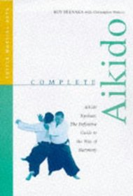 Complete Aikido (Complete Martial Arts)