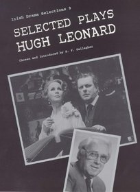 Selected Plays (Irish Drama Selections)