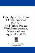 Coleridge's The Rime Of The Ancient Mariner: And Other Poems, With Introduction, Notes And An Appendix (1920)