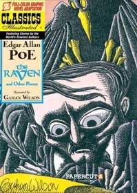 Classics Illustrated #4: The Raven & Other Poems (Classics Illustrated Graphic Novels)