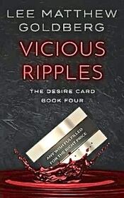 Vicious Ripples (Desire Card, Bk 4)