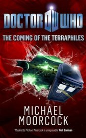 The Coming of the Terraphiles (Doctor Who: New Series Adventures Specials, No 1)