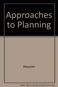 Approaches to Planning