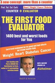 The First Food Evaluator