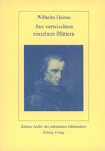 Aus verwischten einzelnen Blattern: Das Nachlassheft Nr. 16 (Kleines Archiv des achtzehnten Jahrhunderts) (German Edition)