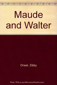 Maude and Walter