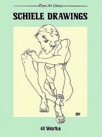 Schiele Drawings : 44 Works (Dover Art Library)