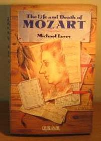 The Life and Death of Mozart