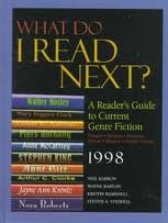 What Do I Read Next?: 1998 A Reader's Guide to Current Genre Fiction, Fantasy, Western, Romance, Horror, Mystery, Science Fiction (What Do I Read Next)