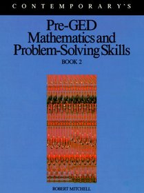 Pre-Ged Mathematics and Problem-Solving Skills (Contemporary's Pre-GED Series)