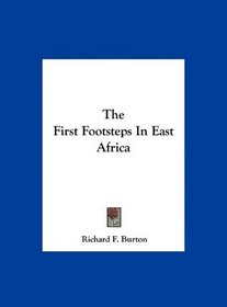 The First Footsteps In East Africa