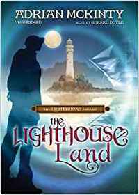 The Lighthouse Land (Lighthouse, Bk 1) (Audio CD) (Unabridged)