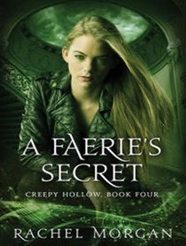 A Faerie's Secret (Creepy Hollow)
