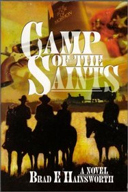 The Camp of the Saints: A Novel