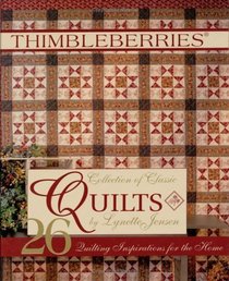 Thimbleberries Collection of Classic Quilts