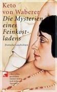 Mysterien eines Feinkostladens