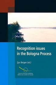 Recognition Issues in the Bologna Process 2003