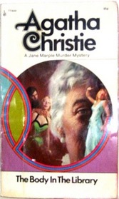 The Body In the Library  (Miss Marple, Bk 3)