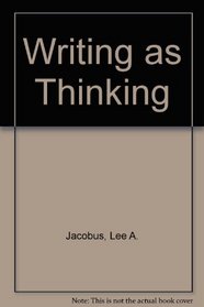 Writing As Thinking