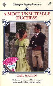 A Most Unsuitable Duchess (Harlequin Regency Romance, No 60)