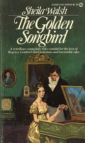 The Golden Songbird (Signet Regency Romance)