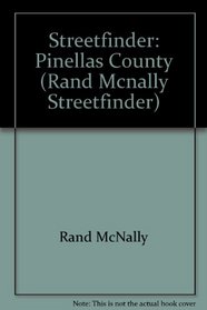 Streetfinder: Pinellas County (Rand Mcnally Streetfinder)