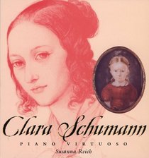 Clara Schumann : Piano Virtuoso