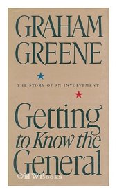 Getting to know the general: The story of an involvement