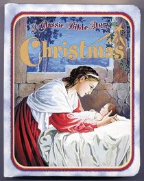 Christmas: A Classic Bible Story