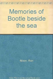Memories of Bootle beside the sea