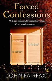 Forced Confessions (Benson and De Vere, Bk 3)