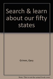 Search & learn about our fifty states