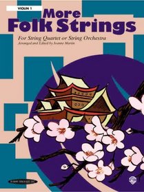 More Folk Strings for String Quartet or String Orchestra: 1st Violin Part