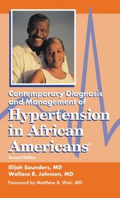Contemporary Diagnosis and Management of Hypertension in African Americans