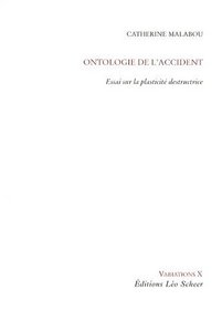 Ontologie de l'accident (French Edition)