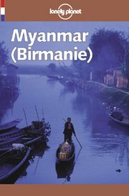 Guide Lonely Planet. Myanmar (Birmanie)