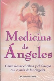 Medicina de angeles/ Medicine of Angels (Spanish Edition)